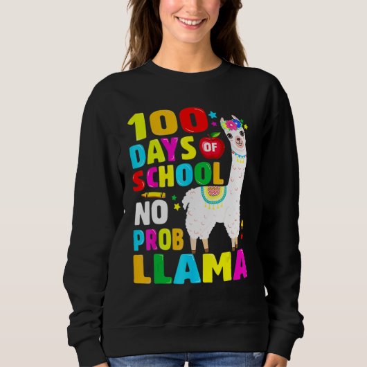 Sweatshirt 100 Days Of School No Problem Llama Girl 100th Day (Devant)