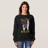 Sweatshirt 100 Days of School No Probllama Llama 100th Day Of (Devant entier)