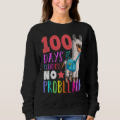 Sweatshirt 100 Days Of School No Probllama Llama Happy 100th (Devant)