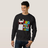 Sweatshirt 100 Days Of School No Probllama Llama Lover Studen (Devant entier)