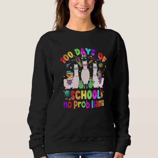 Sweatshirt 100 Days of School Shirt No Probllama Llama 100th (Devant)