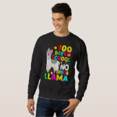Sweatshirt 100 Days Of School Shirt No Probllama Llama 100th (Devant entier)