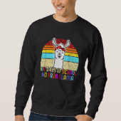 Sweatshirt 100 Days Of School Shirt No Probllama Llama 100th (Devant)
