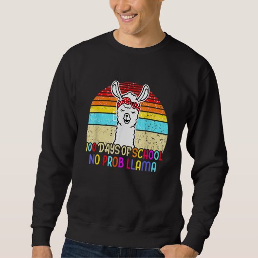 Sweatshirt 100 Days Of School Shirt No Probllama Llama 100th  (Devant)