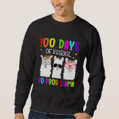 Sweatshirt 100 Days of School Shirt No Probllama Llama Teache (Devant)