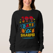 Sweatshirt 100 Days Sharper     100 Days Of School (Devant)