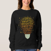 Sweatshirt 100 Days Smarter Brighter Of School 2nd Second Gra (Devant)
