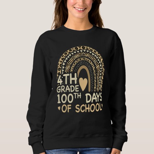 Sweatshirt 100 Days Smarter Cute 100th Day Of 4th Grade Rainb (Devant)