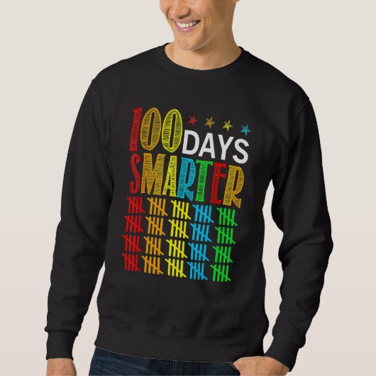 Sweatshirt 100 Days Smarter Happy 100th Day Of School Student (Devant)