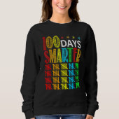 Sweatshirt 100 Days Smarter Happy 100th Day Of School Student (Devant)