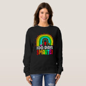 Sweatshirt 100 Days Smarter Rainbow 100th Day Of School Teach (Devant entier)