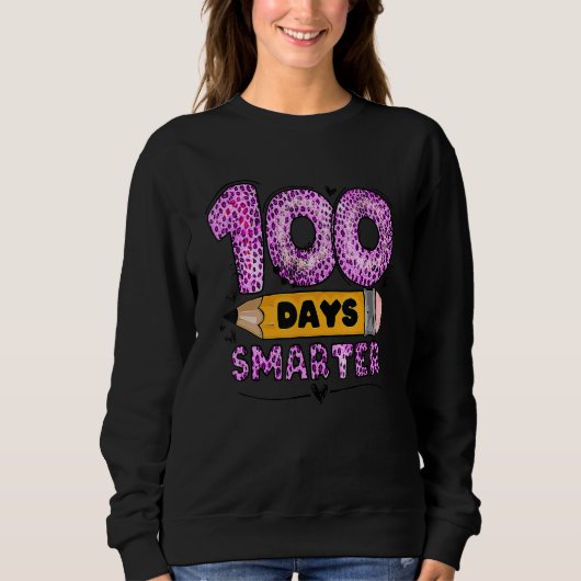 Sweatshirt 100 Days Smarter Teacher Student 100th Day Of Scho (Devant)