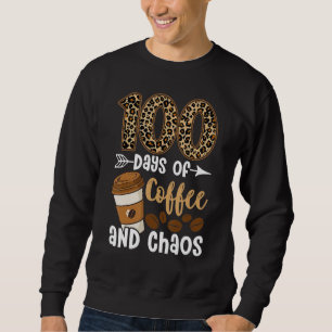 Sweatshirt 100 jours de café et de chaos Joyeux 100e jour d'é