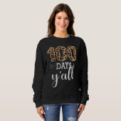 Sweatshirt 100 Jours Y'all Enseignant Ou Étudiant Leopard Buf (Devant entier)
