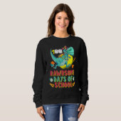 Sweatshirt 100 Rawrsome Jours De Tyronosaurures De Fabriques  (Devant entier)