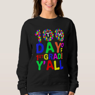 Sweatshirt 100e Jour de 1re année Y'all Ballons Enseignants É
