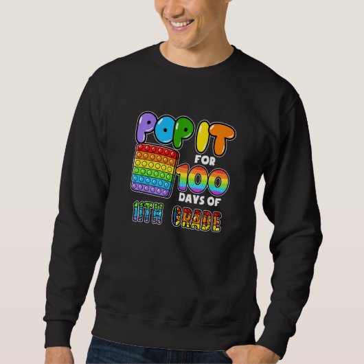Sweatshirt 100E Jour De L'École Pop It 100 Jours De 11E Année (Devant)