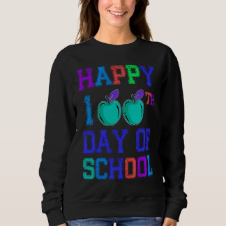 Sweatshirt 100th Day Of School 100 Days Teacher Students Boys