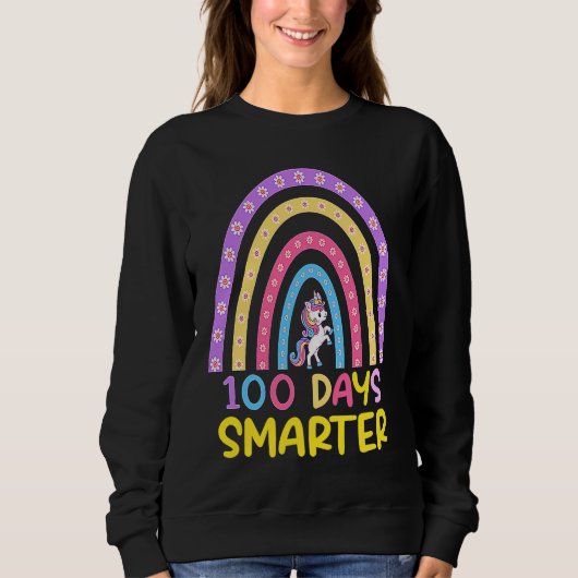 Sweatshirt 100th Day of School Teacher 100 Days Smarter Rainb (Devant)