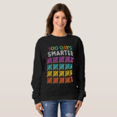 Sweatshirt 100th Day Of School Teacher Costume 100 Days Smart (Devant entier)