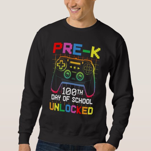 Sweatshirt 100th day Of School Unlocked Pre-K Gamer Video Gam (Devant)
