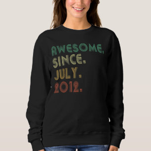 Sweatshirt 10 ans Awesome depuis Juillet 2012 10e anniversair