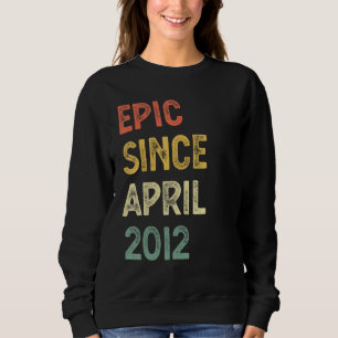 Sweatshirt 10 ans Epic depuis avril 2012 10e anniversaire B