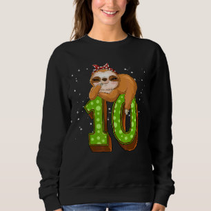 Sweatshirt 10 Ans Sloth 10e Anniversaire Girl Party Cute Sl