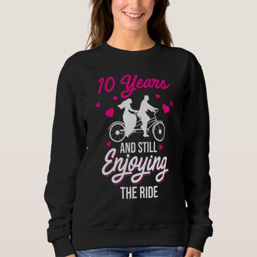Sweatshirt 10ème 10 Anniversaire Mariage Profitant De Funny H (Devant)