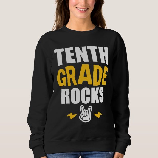 Sweatshirt 10th Grade Rocks   Back To School Music Teacher St (Devant)