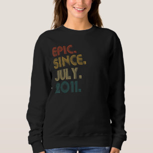 Sweatshirt 11 ans Epic depuis juillet 2011 11e anniversaire