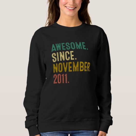Sweatshirt 11 Years Old Awesome Since November 2011 11th Bir (Devant)