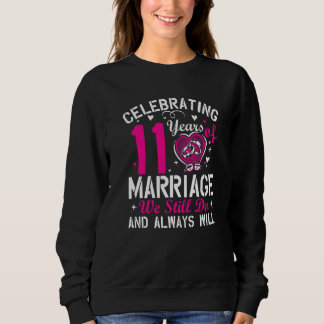 Sweatshirt 11th Wedding Anniversary Matching Couple Men Women