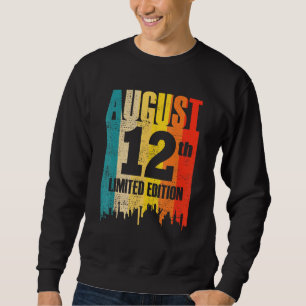 Sweatshirt 12 août Édition limitée Mois 8 12e jour Retro V