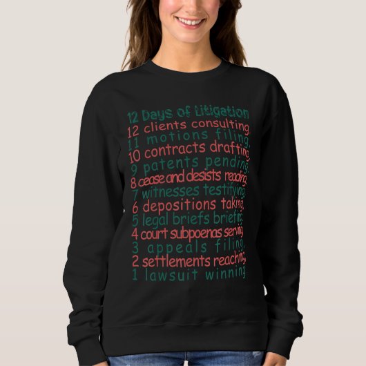 Sweatshirt 12 Days of Litigation Christmas Lawyer Gender Neut (Devant)