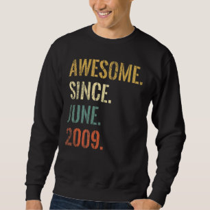 Sweatshirt 13e anniversaire 13 ans stupéfiant depuis juin 200