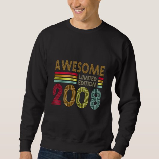 Sweatshirt 14 Ans Retro Awesome 2008 Editon 14th Birth (Devant)