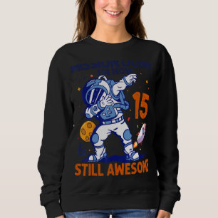 Sweatshirt 15 Ans Astronaut planète spatiale 15e Anniversaire