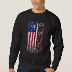 Sweatshirt 1776 Nous Le Peuple Betsy Ross 4 juillet Américain