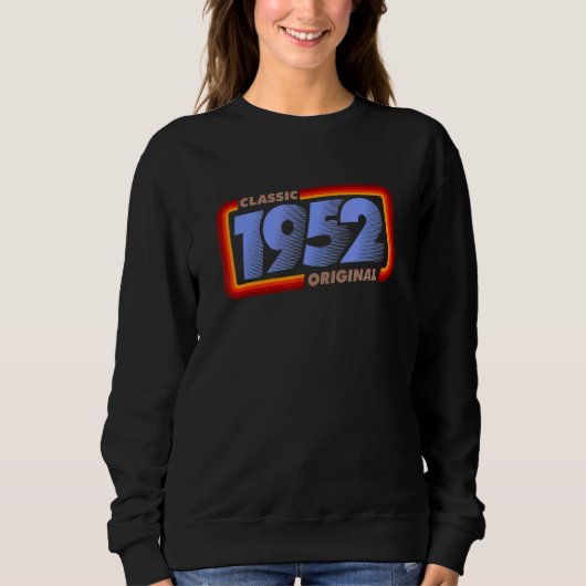 Sweatshirt 1952 Classique Rétro Anniversaire Original (Devant)