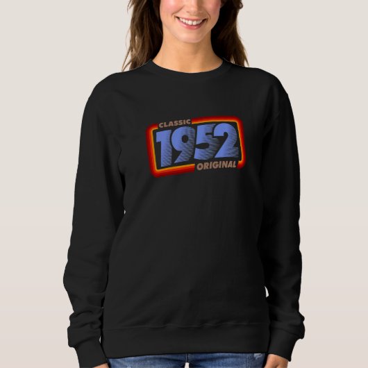 Sweatshirt 1952 Classique Rétro Anniversaire Original   (Devant)