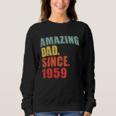Sweatshirt 1959 Amazing Dad Since 1959 (Devant)