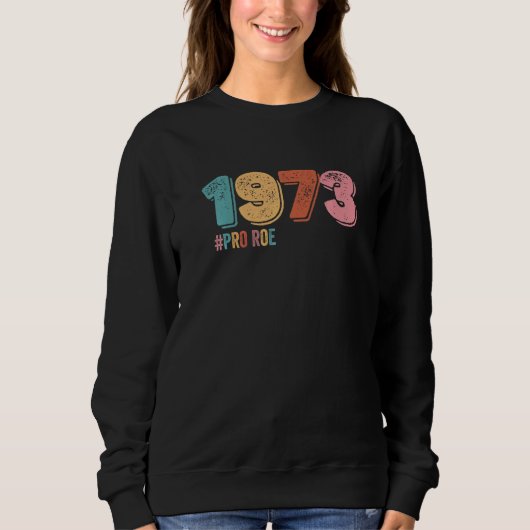 Sweatshirt 1973 Pour Roe (Devant)
