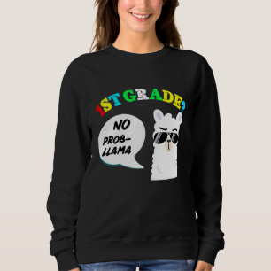 Sweatshirt 1ère année Pas de prob llama Retour à l'école