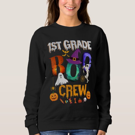 Sweatshirt 1st Grade Boo Crew Teacher Student  Halloween Cost (Devant)