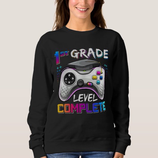 Sweatshirt 1st Grade Level Complete Happy Last Day Of School (Devant)