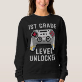 Sweatshirt 1st Grade Level Unlocked Gamer First Day Of School (Devant)