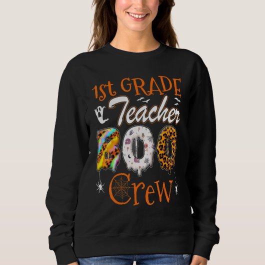 Sweatshirt 1st Grade Teacher Boo Crew  Teachers Halloween Cos (Devant)