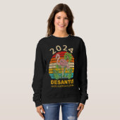 Sweatshirt 2024 Desantis Flamingo Lover Quote (Devant entier)