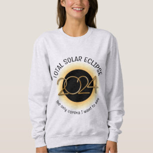 Sweatshirt 2024 TOTAL ÉLIPSE SOLAIRE Dans Le Dieu Début
